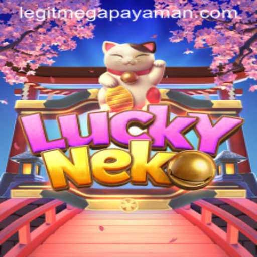 Exploring the Thrills of LuckyNeko: The Rise of Megapayaman